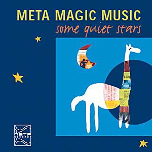 META MAGIC MUSIC - SOME QUIET STARS (SAMPLER)