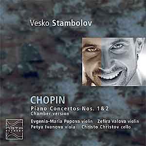 VESKO STAMBOLOV - F. CHOPIN - PIANO CONCERTOS