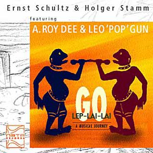 ERNST SCHULTZ & HOLGER STAMM - GO-LEP-LAI-LAI