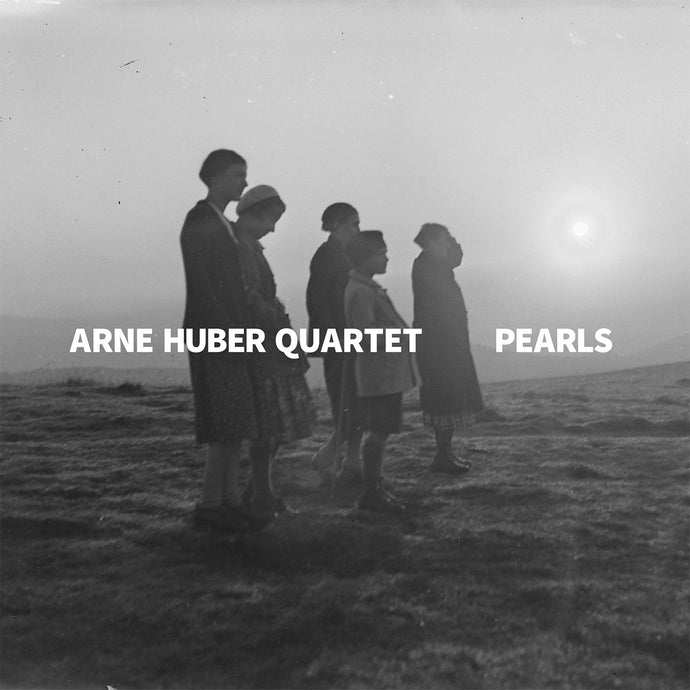 Arne Huber Quartet - Pearls