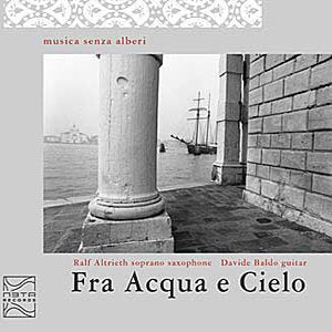 RALF ALTRIETH / DAVIDE BALDO - FRA ACQUA E CIELO