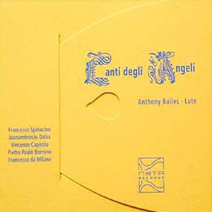 ANTHONY BAILES - CANTI DEGLI ANGELI