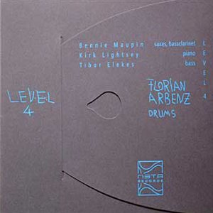 FLORIAN ARBENZ & LEVEL - FEAT. KIRK LIGHTSEY & BENNY MAUPIN